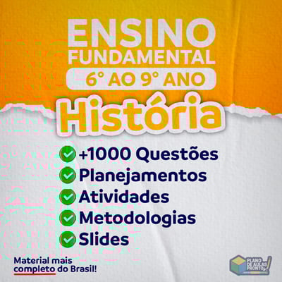 Ensino Fundamental II – História