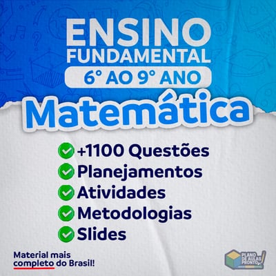 Ensino Fundamental II – Matemática
