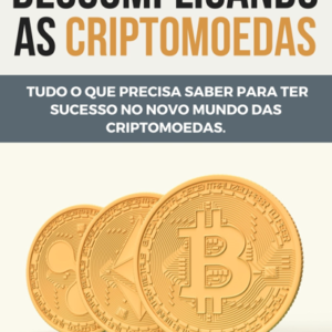 Descomplicando as Criptomoedas